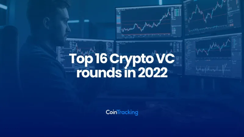 Top 16 Crypto VC rounds in 2022